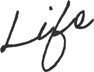 Life