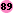 89