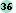 36