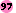 97