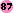 87