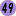 49