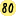 80